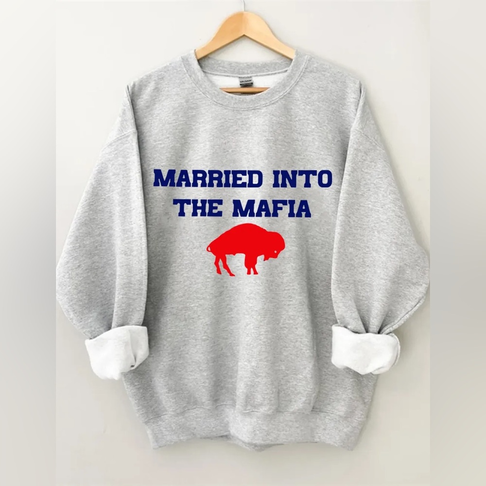 Buffalo Bills married into the mafia crewneck sweatshirt
